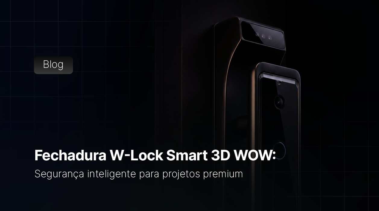 Fechadura W-Lock Smart 3D WOW